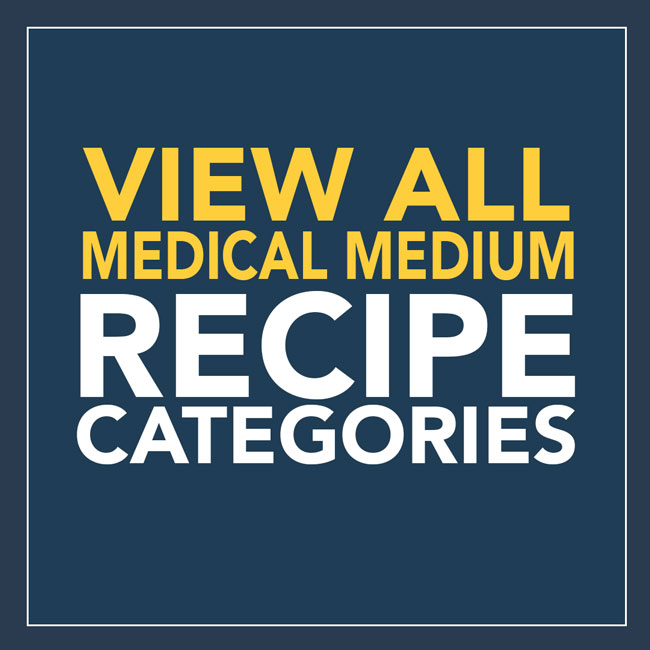 Medical Medium Recipe Categories